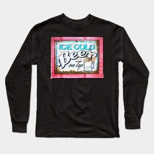 Ice Cold Beer - On Tap - Sign Long Sleeve T-Shirt